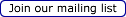 Mailing List